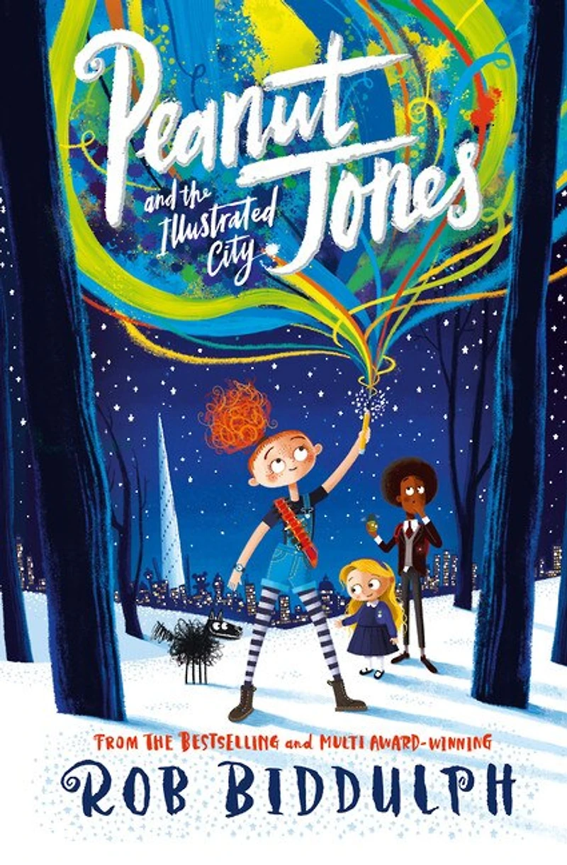 Peanut Jones and the Illustrated City: Peanut Jones, Book One