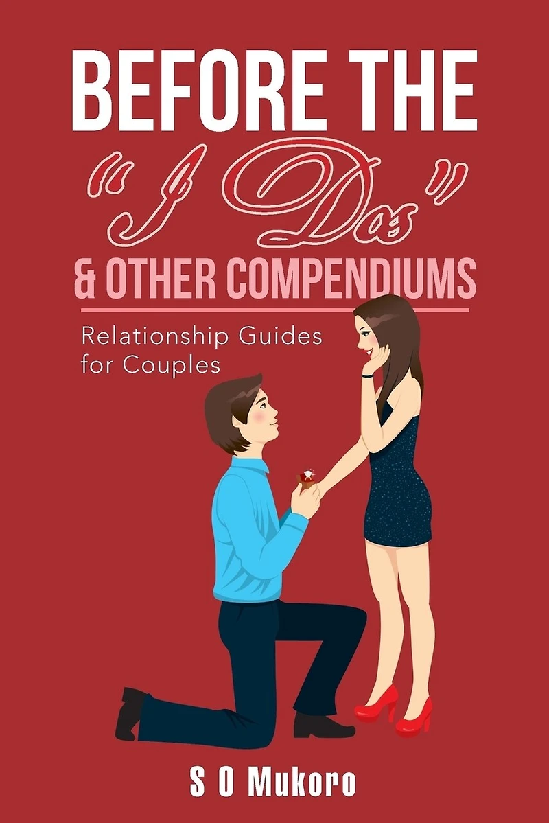 Before the "I Dos" & Other Compendiums: Relationship Guides for Dummies