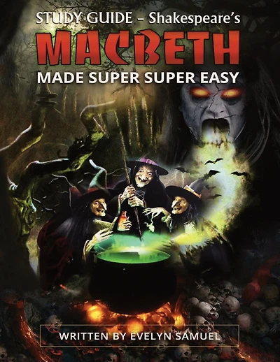 Macbeth: Made Super Super Easy