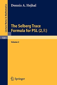 The Selberg Trace Formula for Psl (2, R): Volume 2