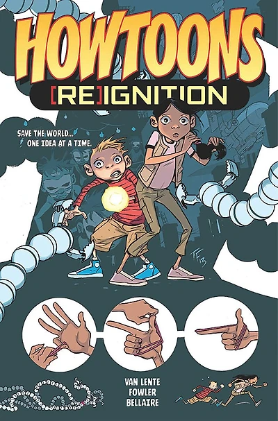 Howtoons: Reignition: DIY Adventure STEAM Book for Kids