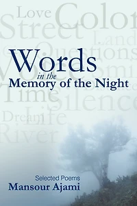 Words The Memory Of Night: Selected Poems