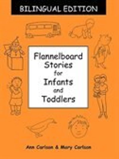 Flannelboard Stories for Infants and Toddlers