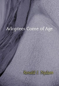 Adoptees Come Of Age: Living Within Two Families