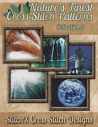 Nature's Finest Cross Stitch Patterns Collection No