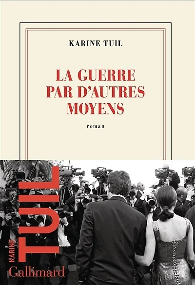 LA GUERRE PAR D'AUTRES MOYENS