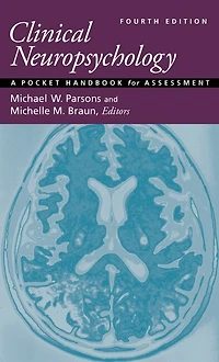 Clinical Neuropsychology: A Pocket Handbook for Assessment