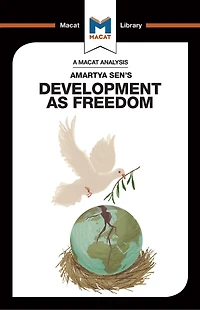 An Analysis of Amartya Sen's Development as Freedom
