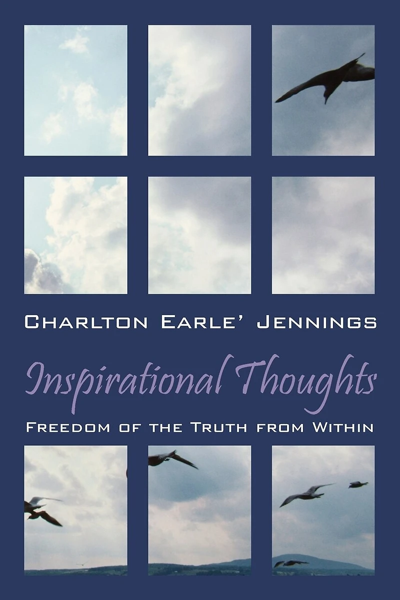 Inspirational Thoughts: Freedom Of The Truth From Within