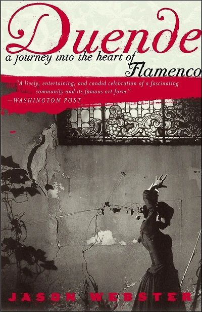 Duende: A Journey Into the Heart of Flamenco
