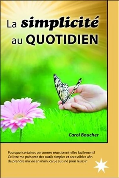 La simplicité au quotidien