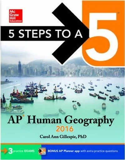5 Steps to a 5 AP Human Geography 2016