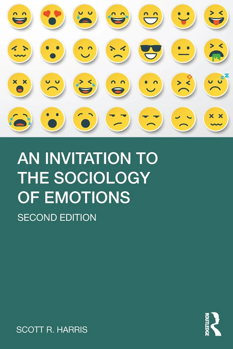 An Invitation To The Sociology Of Emotions