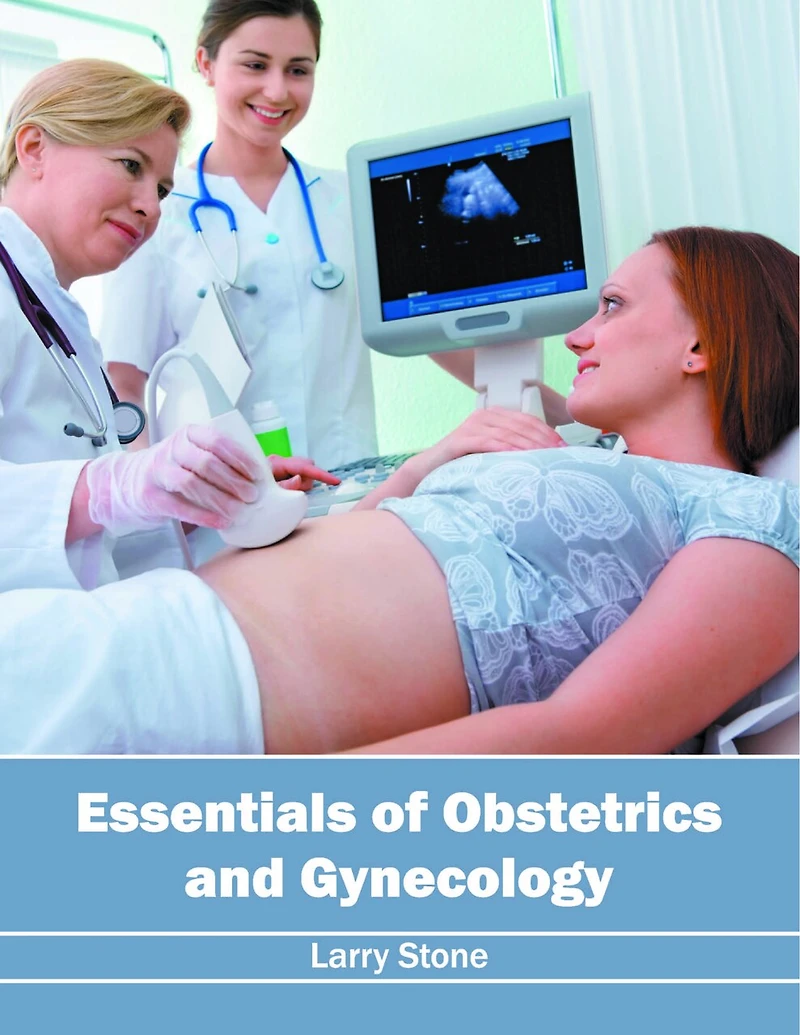 Essentials Of Obstetrics And Gynecology