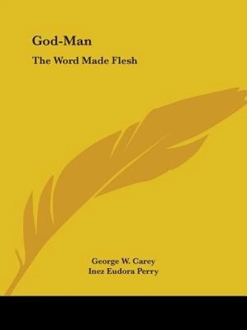 God-Man: The Word Made Flesh