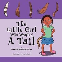 The Little Girl Who Wanted A Tail
