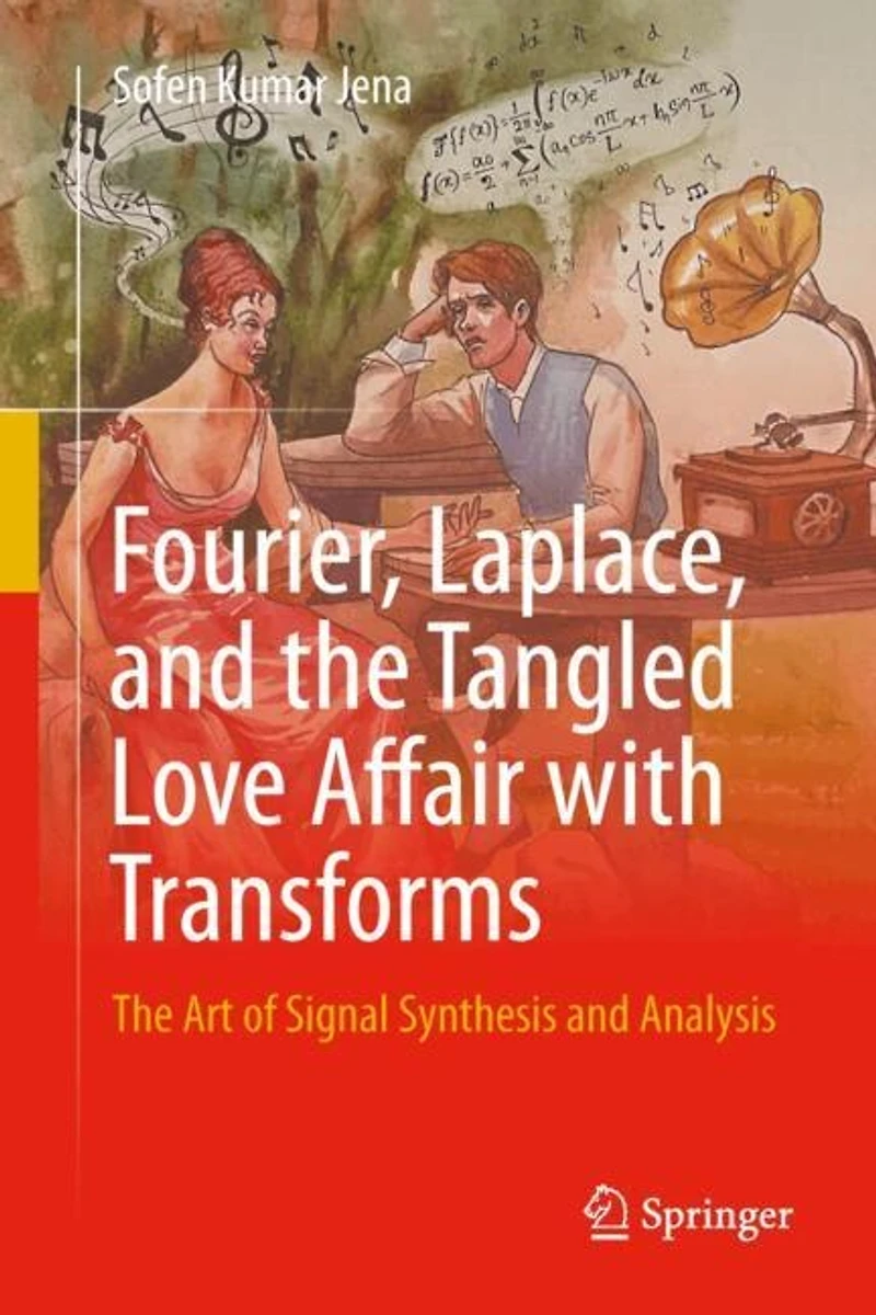 Fourier, Laplace, and The Tangled Love Affair with Transforms: Art of Signal Synthesis Analysis