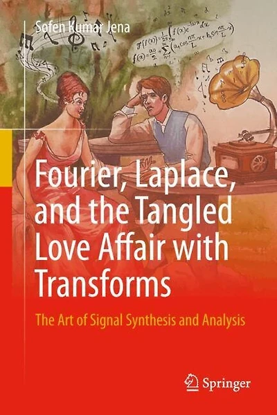 Fourier, Laplace, and The Tangled Love Affair with Transforms: Art of Signal Synthesis Analysis