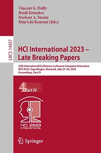 HCI International 2023 - Late Breaking Papers: 25th Conference on Human-Computer Interaction, HCII 2023, Copenhagen, Denmark, July 23-28, Proceedings