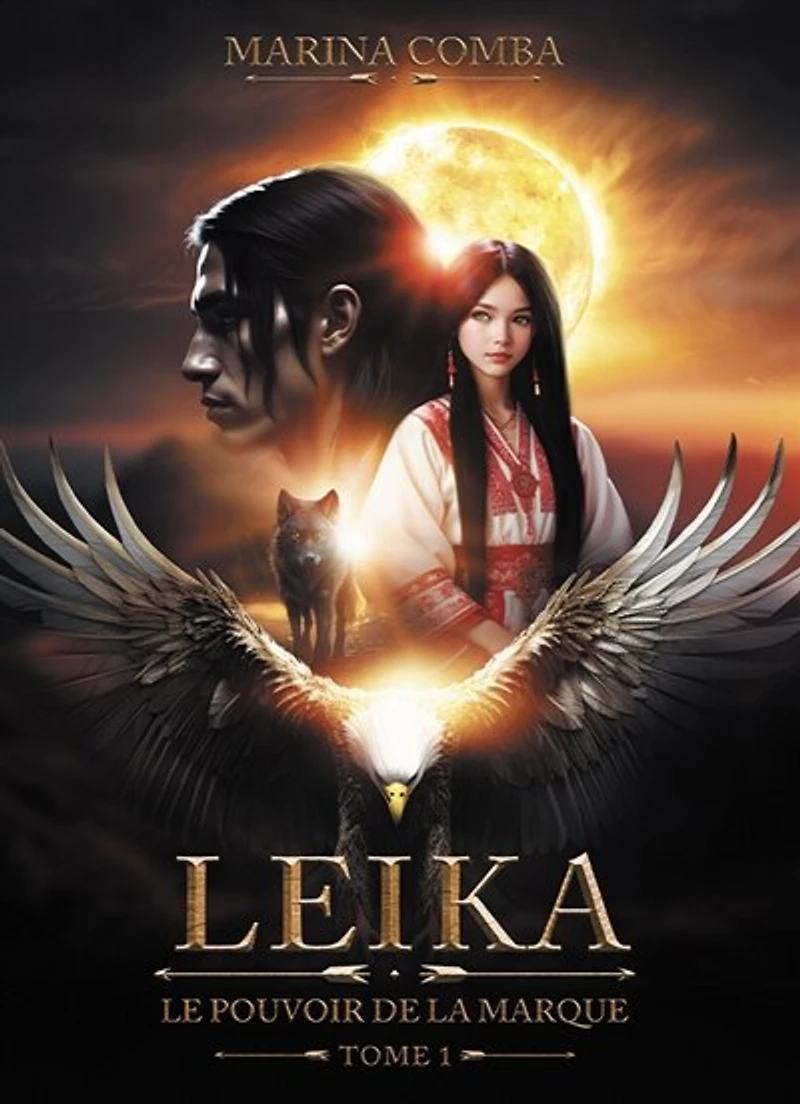 Leïka, le pouvoir de la marque: Tome 1
