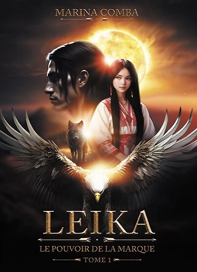 Leïka, le pouvoir de la marque: Tome 1