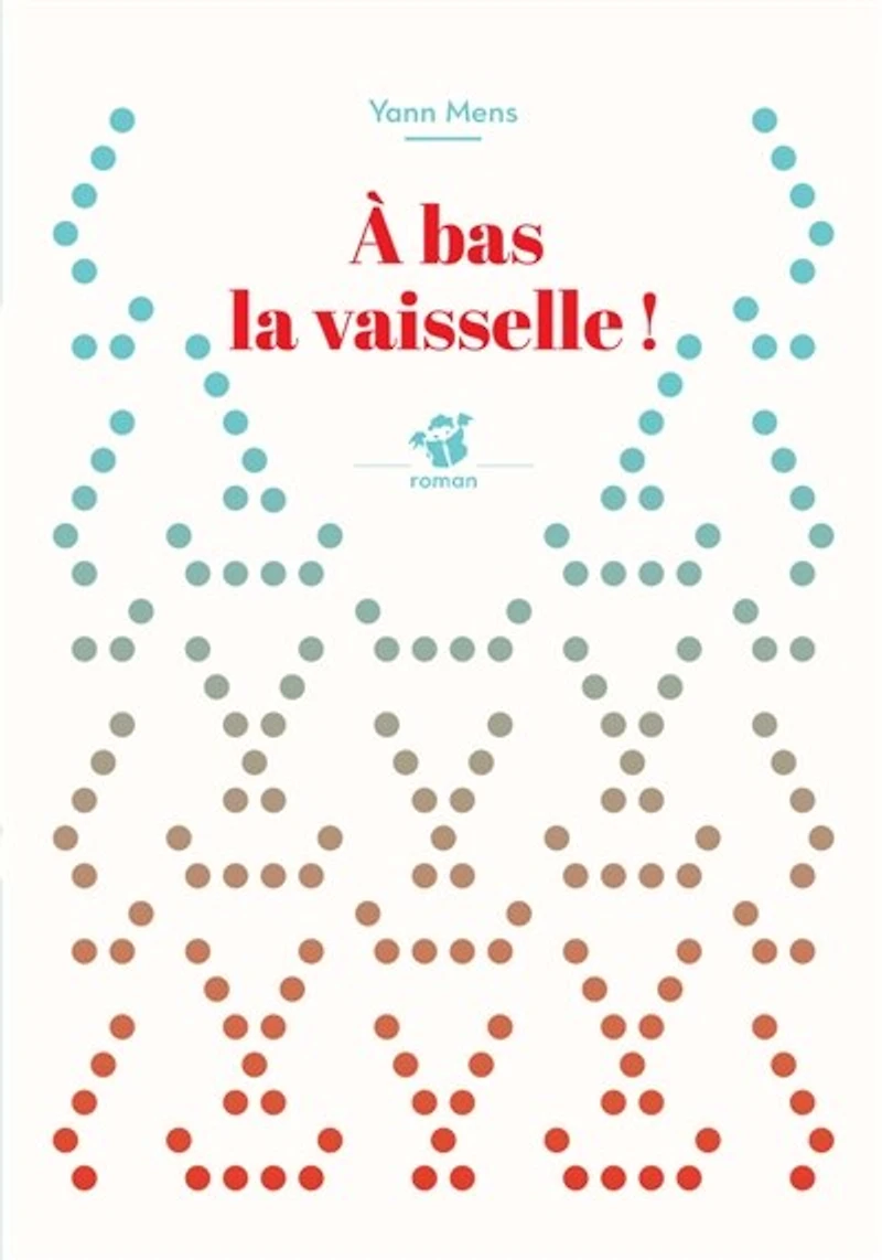 A bas la vaisselle !