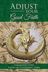 Adjust Your Good Faith