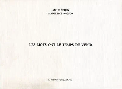 Les Mots ont le temps de venir