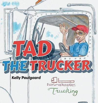 Tad the Trucker