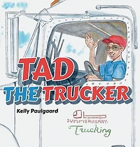 Tad the Trucker