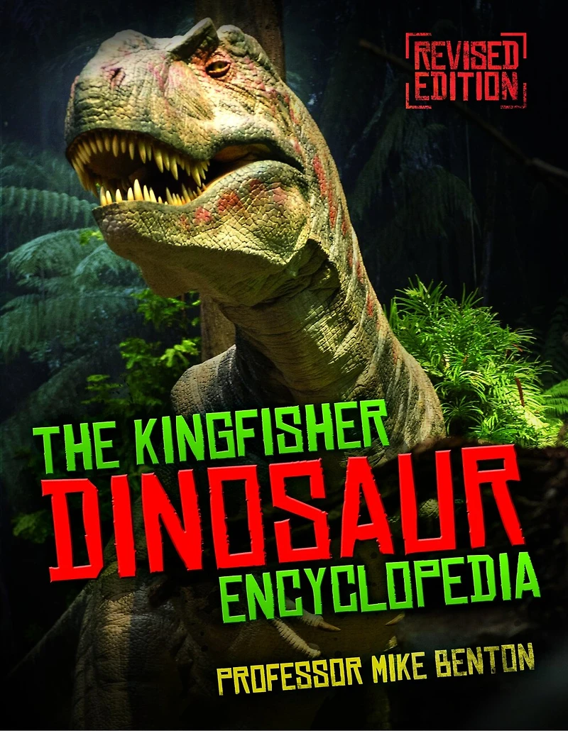 The Kingfisher Dinosaur Encyclopedia