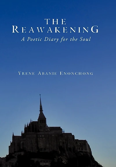 The Reawakening: A Poetic Diary For Soul