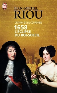 1658, l'éclipse du Roi-Soleil