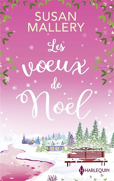 Les voeux de Noël: Une romance Noël inédite