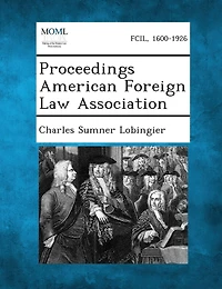 Proceedings American Foreign Law Association