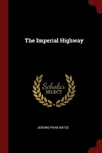 The Imperial Highway