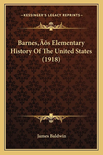 Barnes's Elementary History Of The United States (1918)