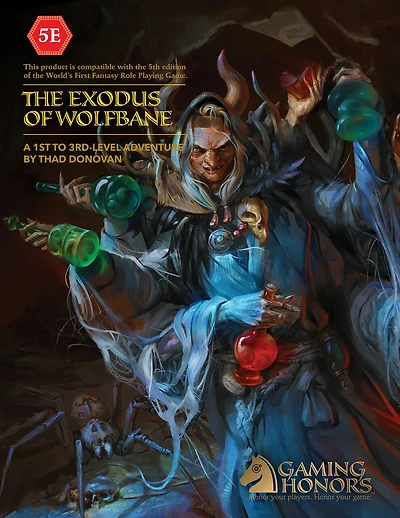 The Exodus of Wolfbane (5E)