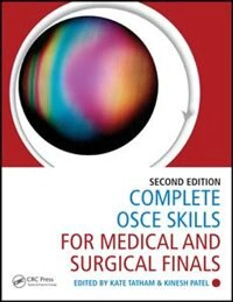Complete OSCE Skills for Medical and Surgical Finals
