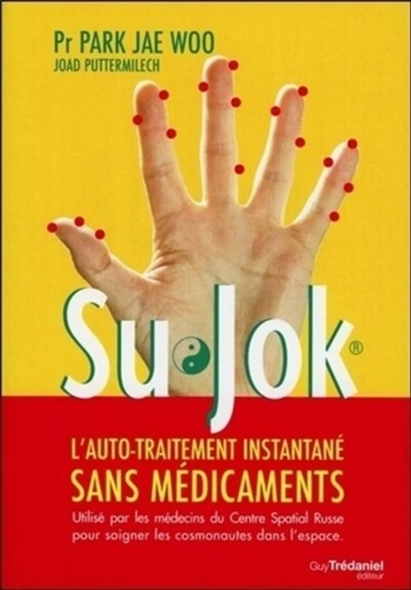 Su Jok : L'auto-traitement instantané sans médicaments