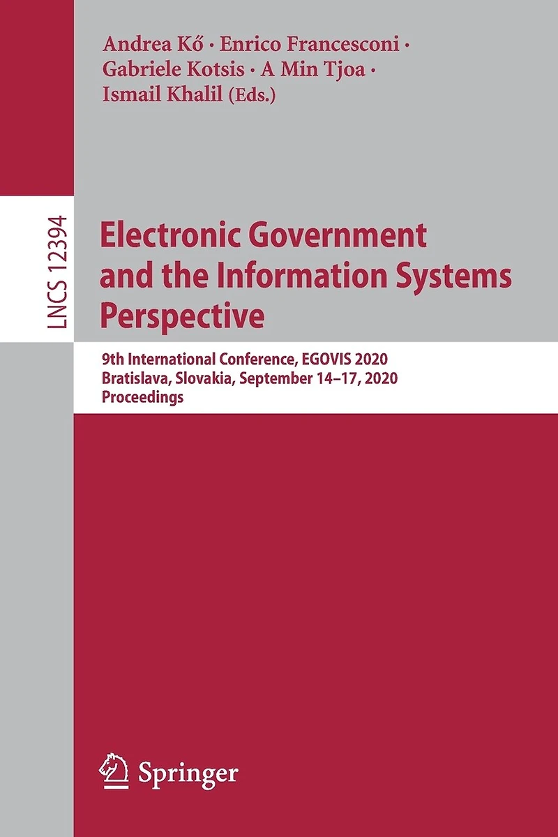 Electronic Government and the Information Systems Perspective: 9th International Conference, EGOVIS 2020, Bratislava, Slovakia, September 14-17, Proceedings