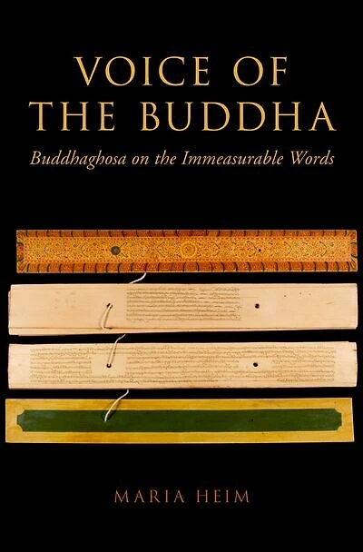 Voice of the Buddha: Buddhaghosa on Immeasurable Words
