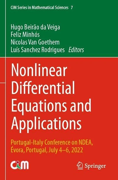 Nonlinear Differential Equations and Applications: Portugal-Italy Conference on NDEA, Evora, Portugal, July 4-6, 2022