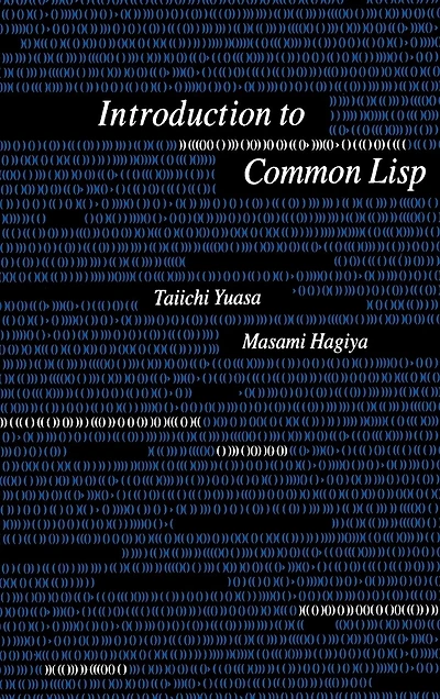 Introduction To Common Lisp: A Formal View