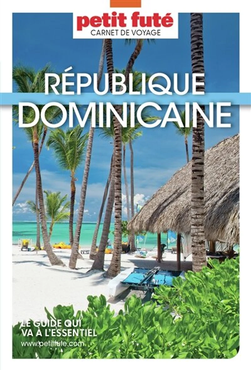 République dominicaine 2025 Petit futé
