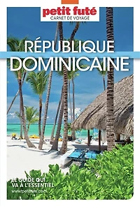 République dominicaine 2025 Petit futé