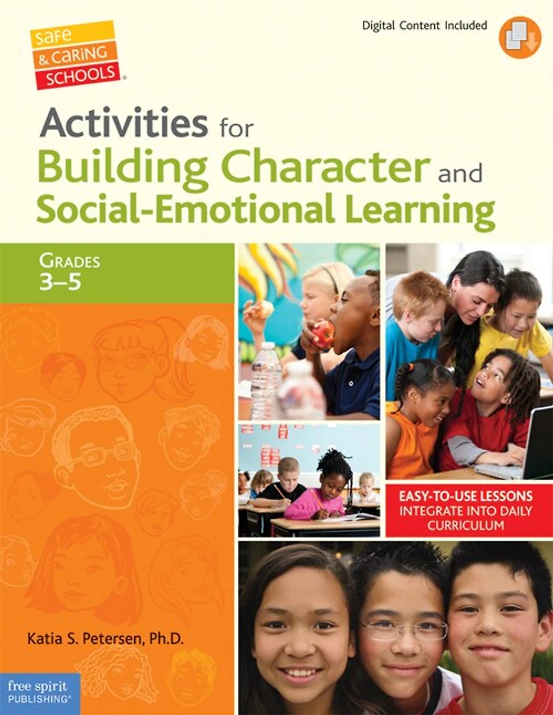 Activities for Building Character and Social-Emotional Learning Grades 3–5
