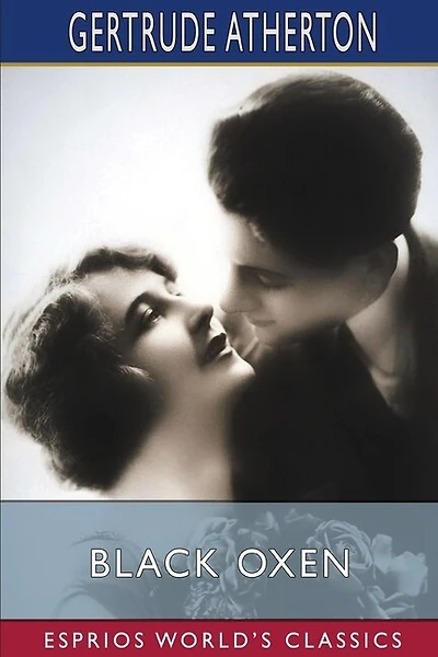Black Oxen (Esprios Classics)