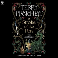 A Stroke of The Pen: Lost Stories