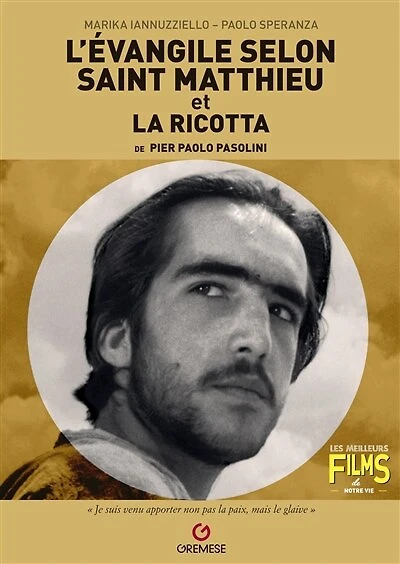 L' Evangile selon saint Matthieu et La ricotta de Pier Paolo Pasolini